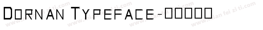 Dornan Typeface字体转换
